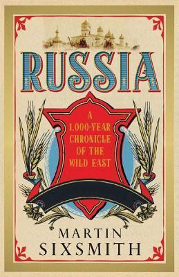 Martin Sixsmith / Russia (Hardback)
