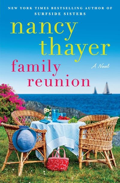 Nancy Thayer / Family Reunion (Hardback)