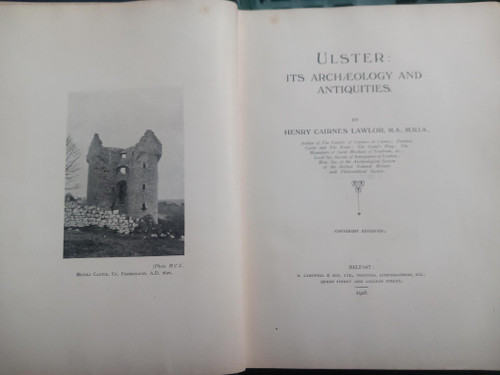 Henry Cairnes Lawlor - Ulster : Its Archaeology and Antiquities - HB  1928