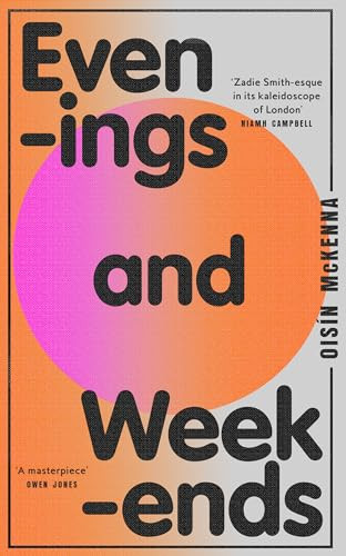Oisín McKenna / Evenings and Weekends (Large Paperback)