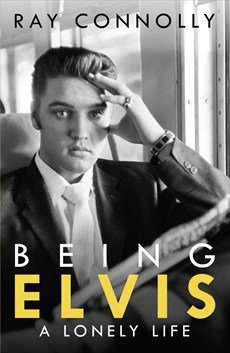 Ray Connolly / Being Elvis (Large Paperback)