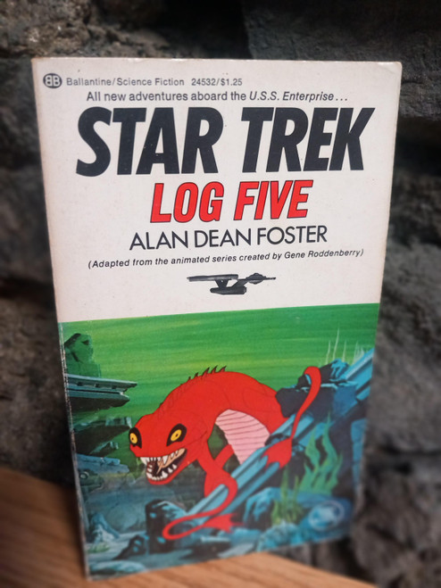 Alan Dean Foster  - Star Trek  : Log Five - PB - Ballantine USA  - 1975 ( 1st PB Printing)