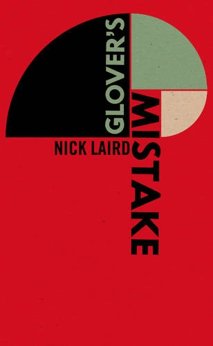 Nick Laird / Glover's Mistake (Large Paperback)
