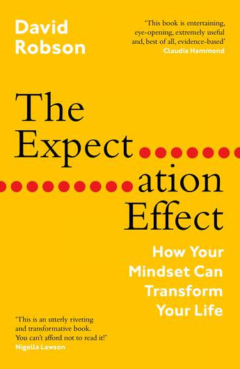 David Robson / The Expectation Effect (Large Paperback)