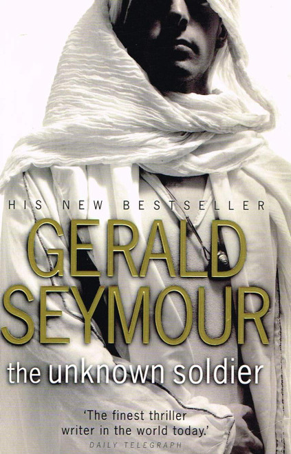 Gerald Seymour / The Unknown Soldier (Large Paperback)