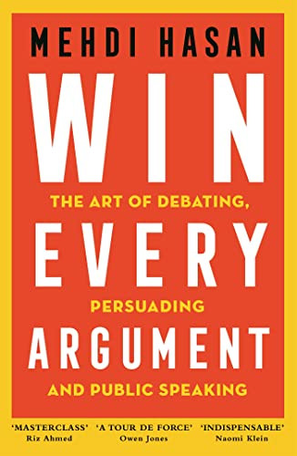 Mehdi Hasan / Win Every Argument (Large Paperback)