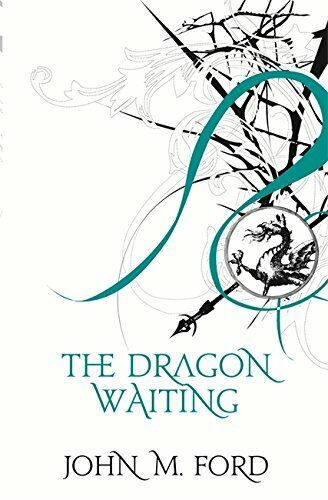 John M. Ford / The Dragon Waiting