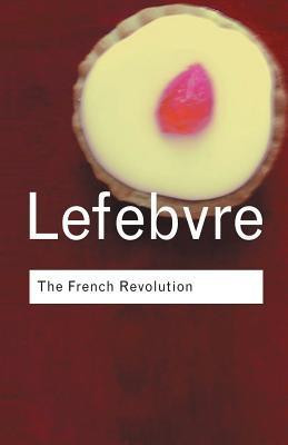 Georges Lefebvre / The French Revolution