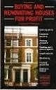 K. Ludman / Buying and Renovating Houses for Profit (Large Paperback)