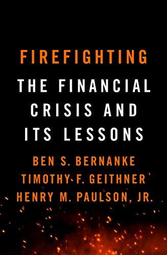 Ben S. Bernanke / Firefighting