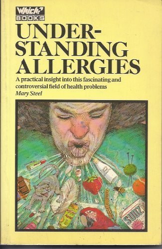Mary Steel / Understanding Allergies