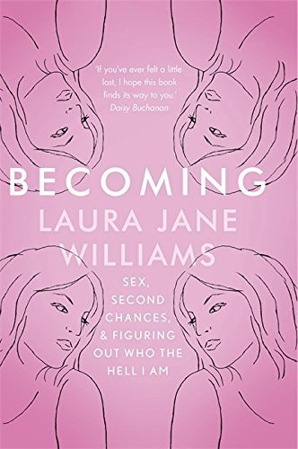 Laura Jane Williams / Becoming
