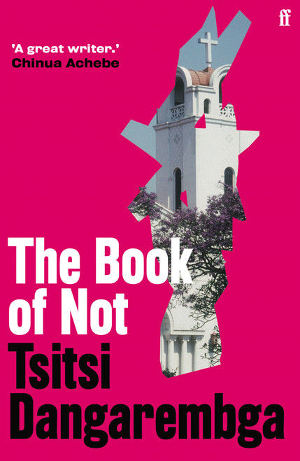 Tsitsi Dangarembga / The Book of Not