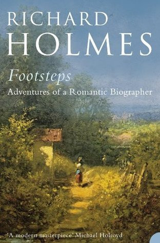 Richard Holmes / Footsteps