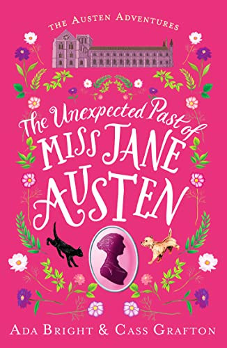 Ada Bright / The Unexpected Past of Miss Jane Austen