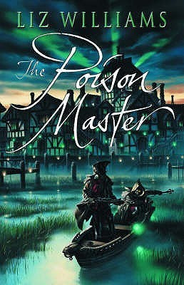 Liz Williams / The Poison Master (Large Paperback)