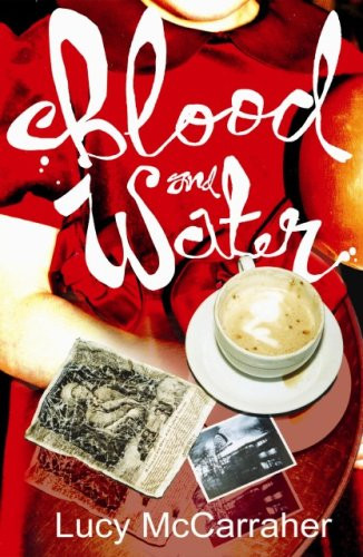 Lucy McCarraher / Blood and Water