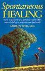 Andrew Weil / Spontaneous Healing