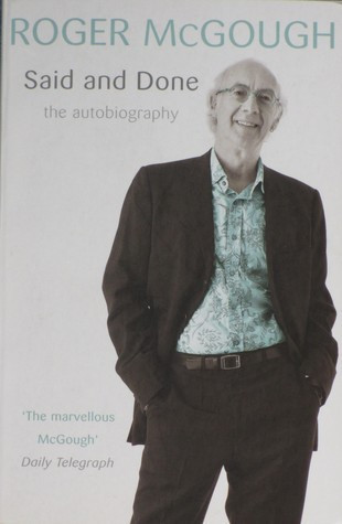 Roger McGough / Said and Done