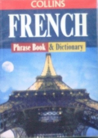 Collins / French Phrase Book and Dictionary