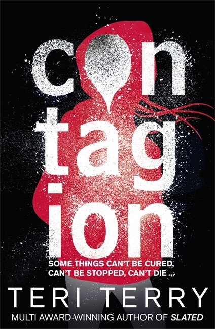 Teri Terry / Contagion