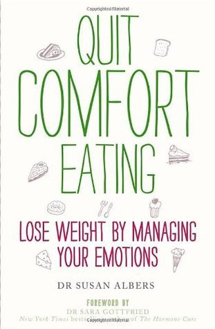 Susan Albers / Quit Comfort Eating (Large Paperback)