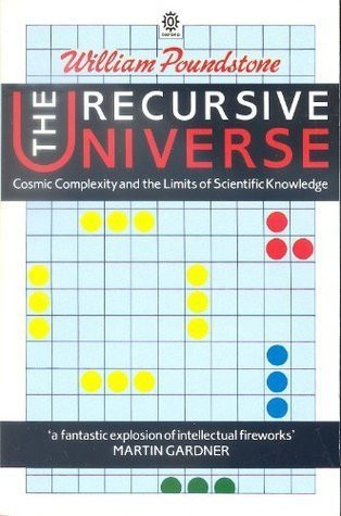 William Poundstone / The Recursive Universe