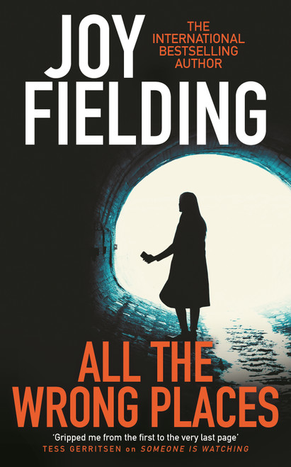 Joy Fielding / All the Wrong Places