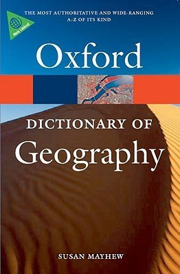 Susan Mayhew / A Dictionary of Geography