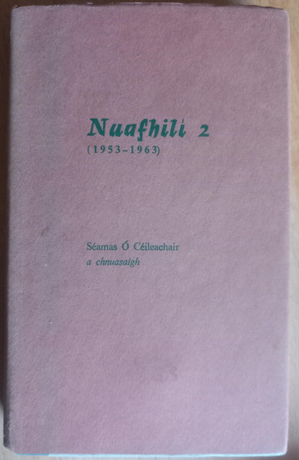 Séamas Ó Céileachair ( Editor ) - Nuafhilí 2 (1953-1963) - HB Poetry Gaeilge Filíocht