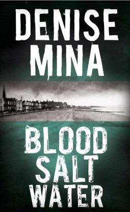 Denise Mina / Blood, Salt, Water (Large Paperback)