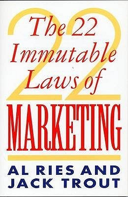 Al Ries / The 22 Immutable Laws of Marketing