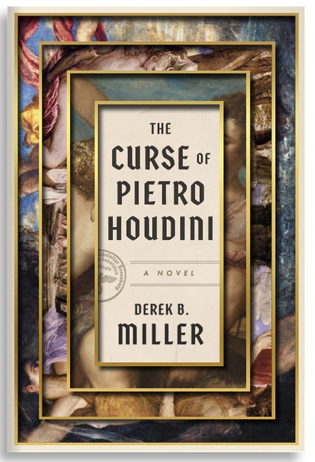 Derek B. Miller / The Curse of Pietro Houdini (Large Paperback)