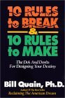 Bill Quain / 10 Rules to Break & 10 Rules to Make (Large Paperback)