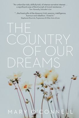 Mary O'Connell / The Country of Our Dreams (Large Paperback)