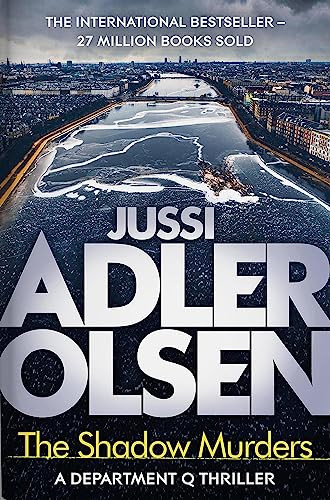Jussi Adler-Olsen / The Shadow Murders