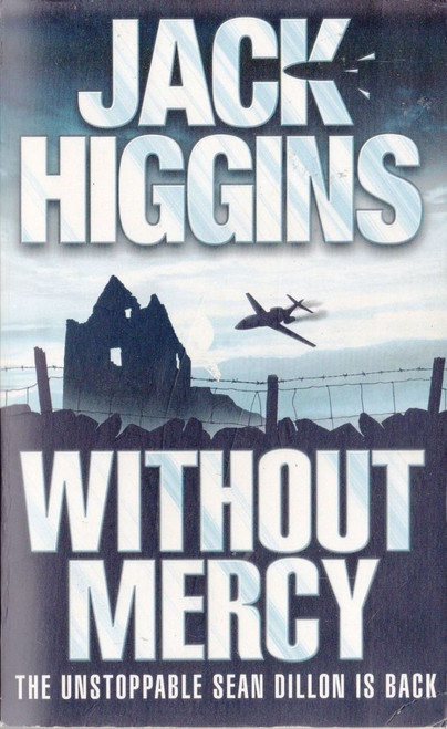 Jack Higgins / Without Mercy