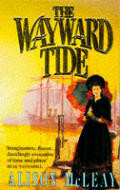 Alison McLeay / The Wayward Tide