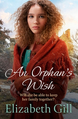 Elizabeth Gill / An Orphan's Wish
