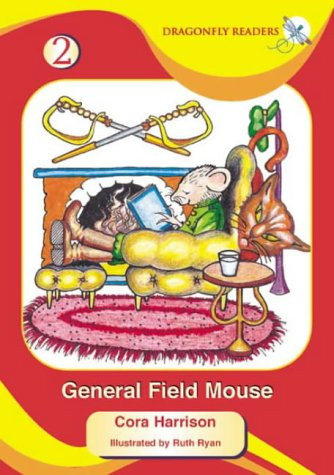 Cora Harrison / General Field Mouse (Large Paperback)