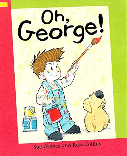 Sue Graves / Oh, George! (Large Paperback)
