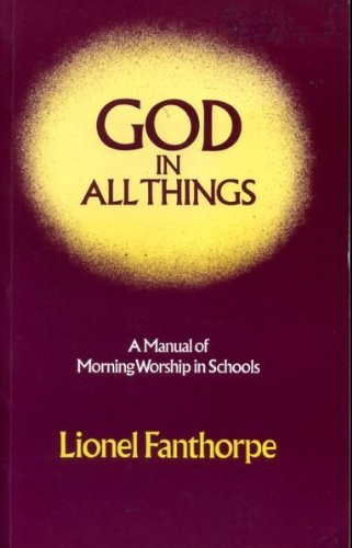 Lionel Fanthorpe / God in All Things (Large Paperback)