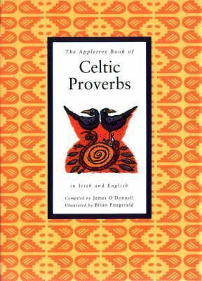 James O'Donnell / Book of Celtic Proverbs (Hardback)
