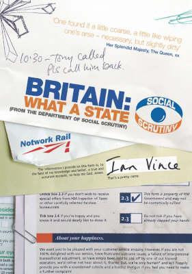 Ian Vince / Britain: What a State (Hardback)