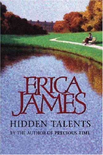 Erica James / Hidden Talents (Hardback)