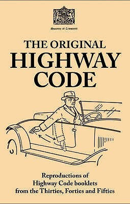 Rod Green / The Original Highway Code (Hardback)