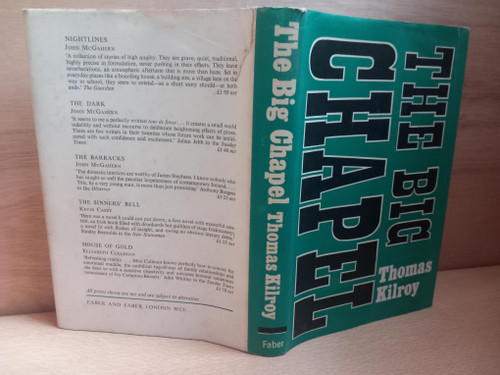 Thomas Kilroy  - The Big Chapel - HB - 1st Edition 1971 - Faber
