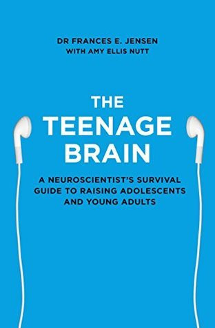 Frances E. Jensen / The Teenage Brain (Large Paperback)