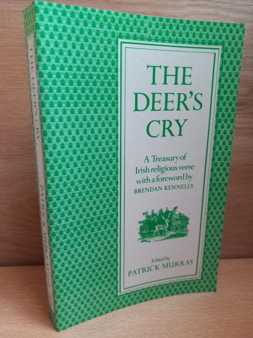 Patrick Murray ( Editor) - The Deer's Cry : A Treasury of Irish Religious Verse - PB - 1986