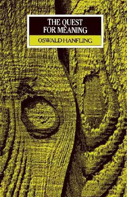 Oswald Hanfling / The Quest for Meaning (Large Paperback)